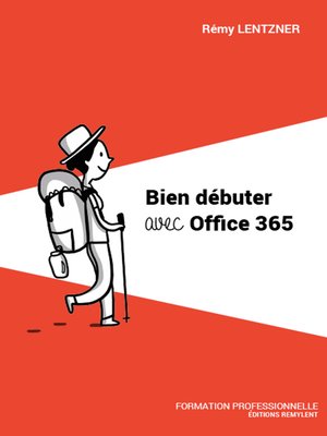 cover image of Bien débuter avec Office 365